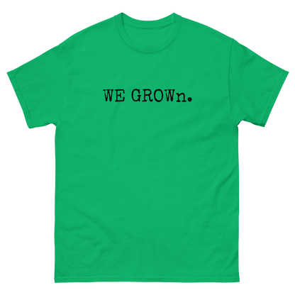 WE GROWn. OG MENS Tee