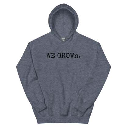 WE GROWn. OG MENS Hoodie