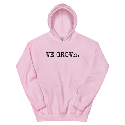 WE GROWn. OG MENS Hoodie